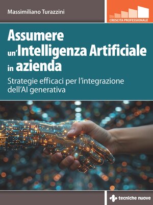 cover image of Assumere un'Intelligenza Artificiale in azienda